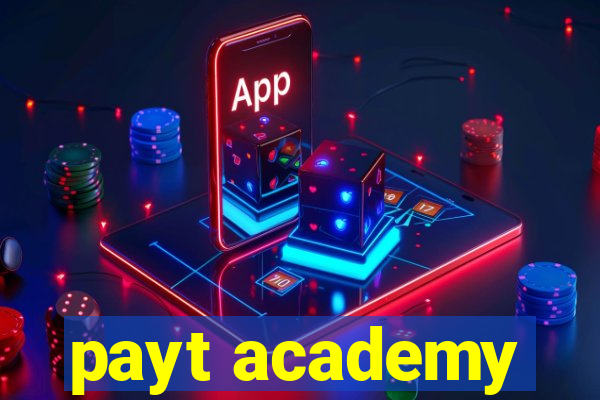 payt academy